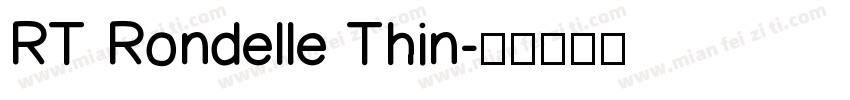 RT Rondelle Thin字体转换